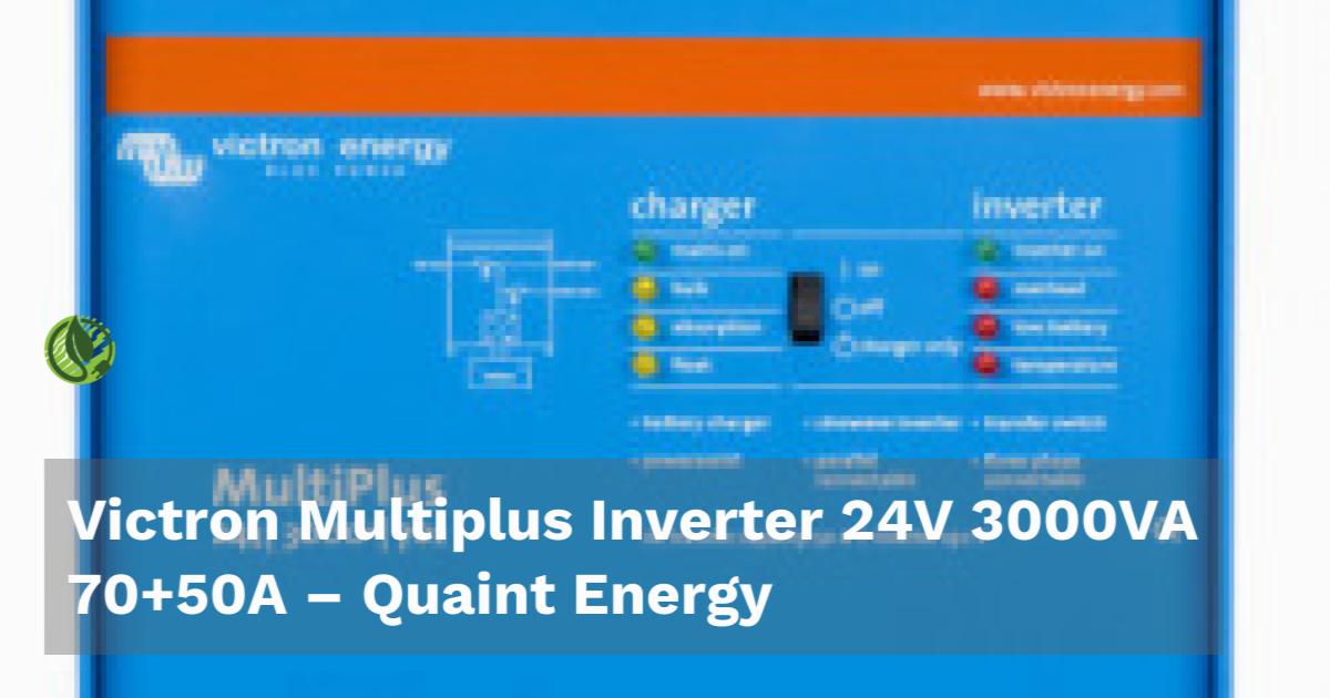 Victron Multiplus Inverter 24V 3000VA 70+50A – Powerpire Store
